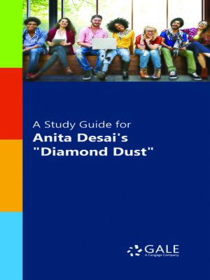 cover image of A Study Guide for Anita Desai's "Diamond Dust"